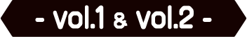 vol.1 & vol.2